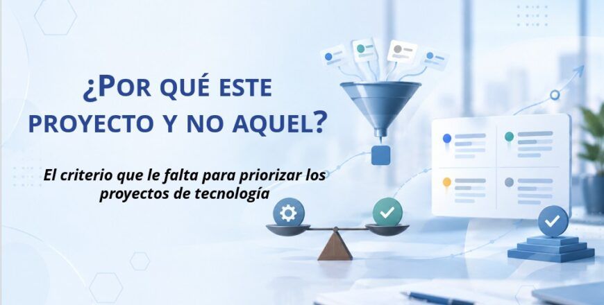 ¿Por qué este proyecto y no aquel?
